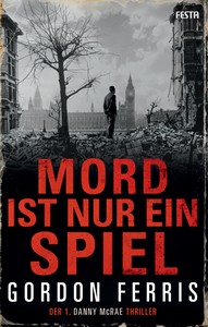 Gordon Ferris   Mord ist nur ein Spiel   Danny McRae Thriller 1 jpg