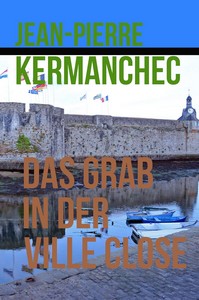 Jean Pierre Kermanchec   Das Grab in der Ville Close jpg