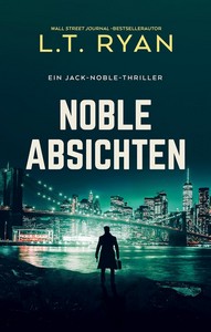 L T  Ryan   Noble Absichten   Jack Noble 4 jpg