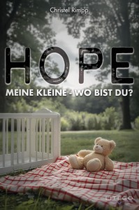 Christel Rimpp   Hope  meine Kleine   Wo bist Du jpg