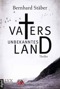 Bernhard Stäber   Vaters unbekanntes Land jpg
