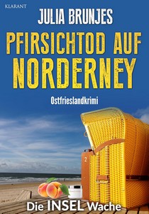 Julia Brunjes   Pfirsichtod auf Norderney   Die INSEL Wache 3 jpg