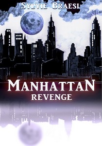 Sylvie Braesi   Manhattan Revenge jpg