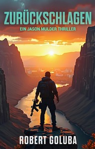 Robert Goluba    Zurückschlagen  Jason Mulder 3 jpg