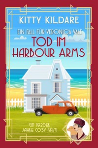 Kitty Kildare   Tod im Harbour Arms   Ein Fall für Veronica Vale 5 jpg