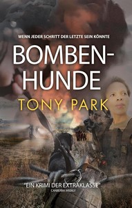 Tony Park   Bombenhunde jpg
