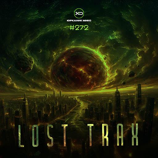 CD272  Lost Trax I  mixed by yrkanik  2026 jpg