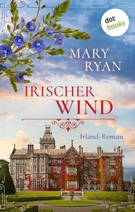 Mary Ryan   Irischer Wind   Irland Roman jpg