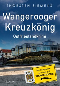 Thorsten Siemens   Wangerooger Kreuzkönig   Die Inselpolizei ermittelt auf Wangerooge 8 jpg