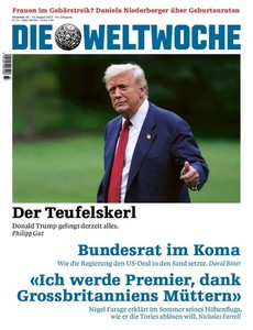 Die Weltwoche   Nummer 33   14  August 2025   Ausgabe Schweiz jpg