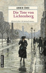 Armin Öhri   Die Tote von Lichtenberg   Julius Bentheim und Albrecht Krosick 5 jpg