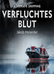 Jakob Melander   Askehave Shipping 1   Verfluchtes Blut jpg