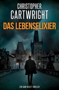 Christopher Cartwright   Das Lebenselixier   Sam Reilly 31 jpg