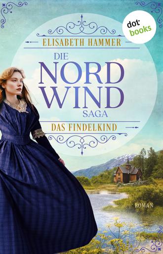 Nordwind 01 – Das Findelkind   Hammer  Elisabeth jpg