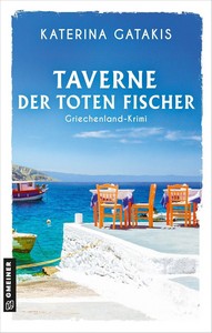 Katerina Gatakis   Taverne der toten Fischer   Kommissarin Anna Apostolakis 2 jpg