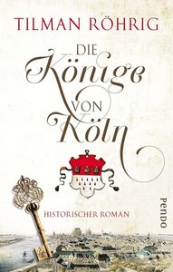 Tilman Röhrig   Die Könige von Köln jpg