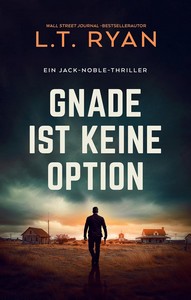 L T  Ryan   Gnade ist keine Option   Jack Noble 10 jpg