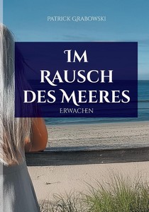 Patrick Grabowski   Im Rausch des Meeres   Erwachen jpg