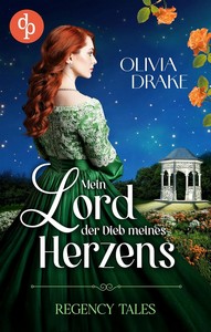 Olivia Drake   Mein Lord  der Dieb meines Herzens   Regency Tales 3 jpg