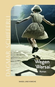 Dagmar Schifferli   Wegen Wersai jpg