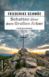 Friederike Schmöe   Schatten über dem Großen Arber jpg