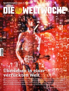 Die Weltwoche   Nummer 31 32   01  August 2026   Ausgabe Schweiz jpg