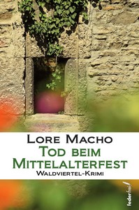 Lore Macho   Tod beim Mittelalterfest   Sandra Weber ermittelt in Klein Schiessling 9 jpg