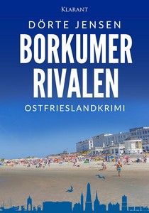 Dörte Jensen   Borkumer Rivalen   Borkumer Polizei ermittelt 16 jpg