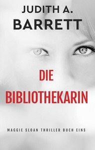 Judith A  Barrett   Die Bibliothekarin   Maggie Sloan 1 jpg