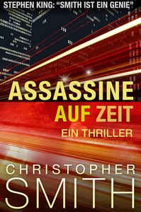 Christopher Smith   Assassine auf Zeit   Ein Thriller jpg