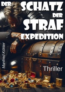 Manfred Köhler   Der Schatz der Strafexpedition jpg