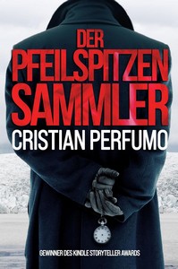 Cristian Perfumo   Der Pfeilspitzensammler jpg