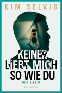 Kim Selvig   Keiner liebt mich so wie du jpg