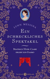 Lynn Messina   Ein schreckliches Spektakel   Regency Krimi 7 jpg