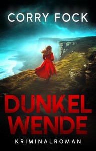 Corry Fock   Dunkelwende   Dunkel Trilogie 1 jpg