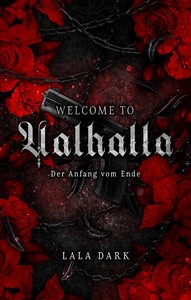 Lala Dark   Welcome to Valhalla   Der Anfang vom Ende jpg