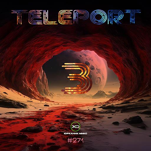 CD271  Teleport III  mixed by yrkanik  2026 jpg