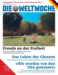 Die Weltwoche   Nummer 20   17  Mai 2025   Ausgabe Deutschland jpg