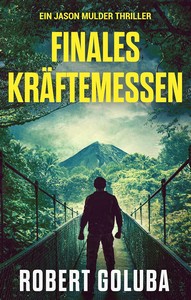 Robert Goluba   Finales Kräftemessen   Jason Mulder 4 jpg