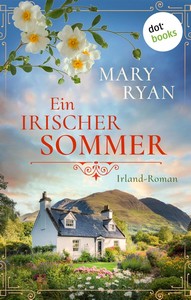 Mary Ryan   Ein irischer Sommer   Irland Roman jpg