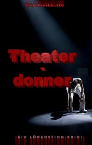 Sonja Kowalski   Theaterdonner   Löwenstimm 3 jpg