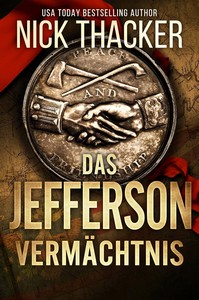 Nick Thacker   Das Jefferson Vermächtnis   Harvey Bennett 4 jpg