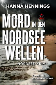 Hanna Hennings   Mord in den Nordseewellen   Kommissar Jan Jansens 10 jpg