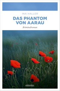 Ina Haller   Das Phantom von Aarau   Kantonspolizei Aargau 13 jpg