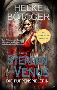 Helke Böttger   Das Sterben der Venus   Die Puppenspielerin jpg