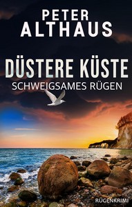 Peter Althaus   Düstere Küste   Schweigsames Rügen   Marc Ahrens 2 jpg