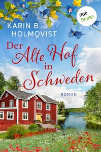 Karin B  Holmqvist   Der alte Hof in Schweden jpg