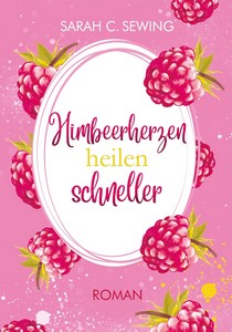 Sarah C  Sewing   Himbeerherzen heilen schneller jpg