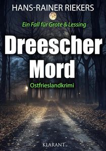 Hans Rainer Riekers   Dreescher Mord   Ostfrieslandkrimi jpg