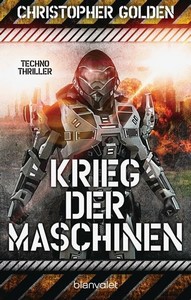 Christopher Golden   Krieg der Maschinen jpg